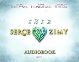 Okładka książki 1812 Serce zimy - Audiobook