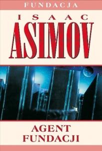 Okładka książki Agent Fundacji - Isaac Asimov