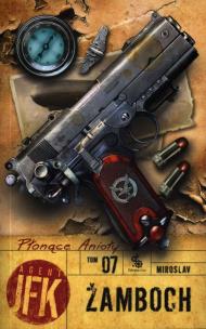 Okładka książki Agent JFK T7. Płonące Anioły