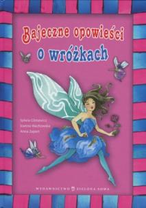 Okładka książki Bajeczne opowieści o wróżkach