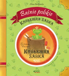 Okładka książki Baśnie Polskie. Królewna Żabka Jedność