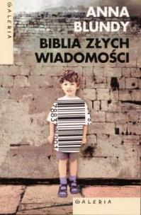 Okładka książki Biblia złych wiadomości