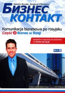 Okładka książki Biznes kontakt 1 Biznes w Rosji REA