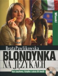 Okładka książki Blondynka na językach. Włoski + CD MP3