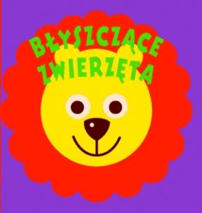 Okładka książki Błyszczące zwierzęta