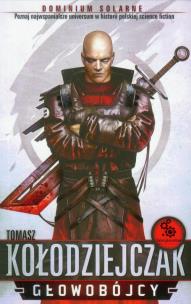 Okładka książki Dominium solarne. Głowobójcy