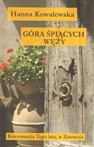Okładka książki Góra śpiących węży - Hanna Kowalewska