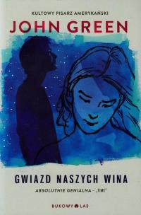 Gwiazd naszych wina BR. Autor: Green John. Multiszop.pl Okładka książki Gwiazd naszych wina BR