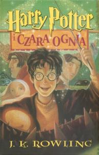 Okładka książki Harry Potter 4 Czara Ognia - J.K. Rowling tw.2010