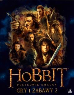 Okładka książki Hobbit. Pustkowie Smauga. Gry i zabawy 2