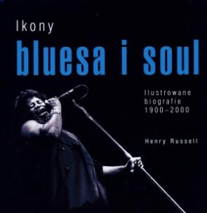 Okładka książki Ikony bluesa i soulu