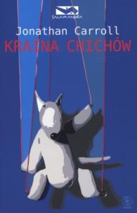 Okładka książki Kraina chichów - Jonathan Carroll w.2010