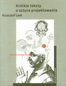Okładka książki Krótkie teksty o sztuce projektowania