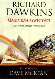 Okładka książki Magia rzeczywistości. Skąd wiemy...