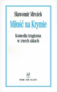 Miłość na Krymie. Autor: Mrożek Sławomir. Multiszop.pl Okładka książki Miłość na Krymie