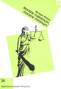 Okładka książki Moralne maksimum, moralne minimum