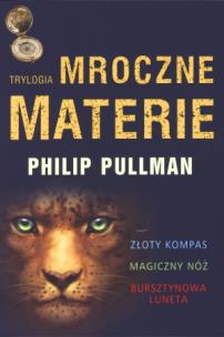 Okładka książki Mroczne materie. Trylogia