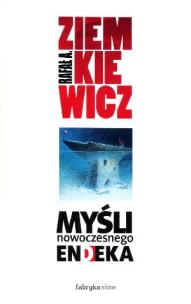 Okładka książki Myśli nowoczesnego endeka