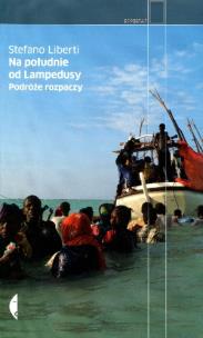 Okładka książki Na południe od Lampedusy Podróże rozpaczy