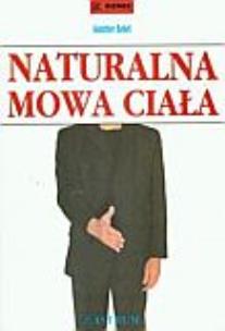 Okładka książki Naturalna mowa ciała