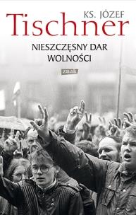 Okładka książki Nieszczęsny dar wolności