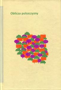 Okładka książki Oblicza polszczyzny