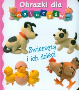 Okładka książki Obrazki dla maluchów - Zwierzęta i ich dzieci