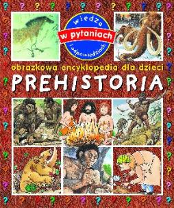 Okładka książki Obrazkowa encyklopedia dla dzieci - Prehistoria