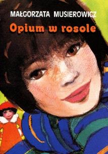Okładka książki Opium w rosole