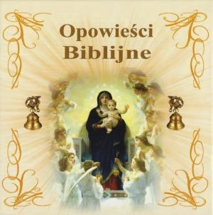 Okładka książki Opowieści Biblijne. Książka audio 4 CD - Audiobook
