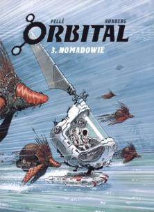 Okładka książki Orbital. Tom 3. Nomadowie