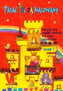 Okładka książki Pałac tęczą malowany. Tematyczny wybór wierszy 1