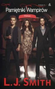 Okładka książki Pamiętniki wampirów Księga 4 Północ