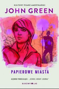 Papierowe miasta BR. Autor: Green John. Multiszop.pl Okładka książki Papierowe miasta BR