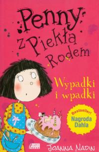 Okładka książki Penny z Piekła Rodem. Wypadki i wpadki