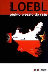 Okładka książki Piekło weszło do Raju