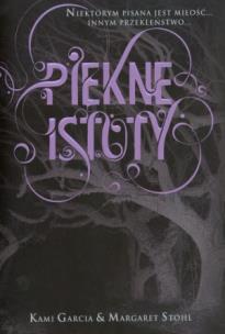 Okładka książki Piękne istoty T1