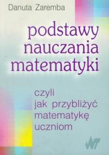 Okładka książki Podstawy nauczania matematyki