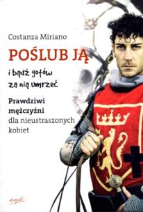 Okładka książki Poślub ją i bądź gotów za nią umrzeć