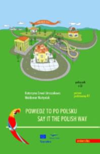 Okładka książki Powiedz to po polsku + CD