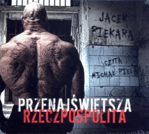 Okładka książki Przenajświętsza Rzeczpospolita Audiobook