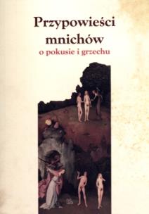 Okładka książki Przypowieści mnichów o pokusie i grzechu