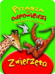 Okładka książki Pytania i odpowiedzi. Zwierzęta