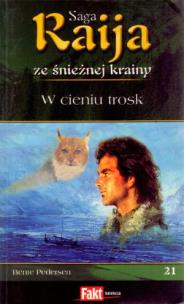 Okładka książki Raija. Saga ze śnieżnej krainy. T.21. W cieniu...