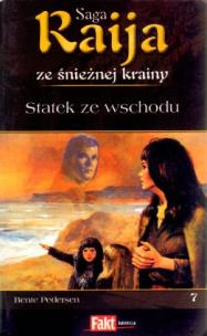Okładka książki Raija. Saga ze śnieżnej krainy. T.7. Statek...