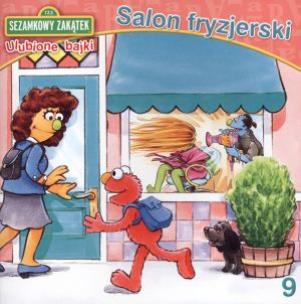 Sezamkowy Zakątek Ulubione bajki 9 Salon fryzjersk. Autor: praca zbiorowa. Multiszop.pl Okładka książki Sezamkowy Zakątek Ulubione bajki 9 Salon fryzjersk