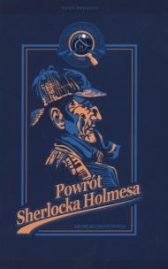 Okładka książki Sherlock Holmes. Powrót... w.2013