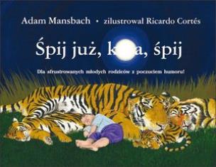 Okładka książki Śpij już, k***a, śpij