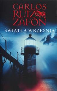 Okładka książki Światła września - Carlos Ruiz Zafon BR