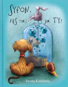 Okładka książki Syfon. Pies taki jak ty